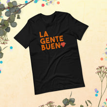 Cargar imagen en el visor de la galería, LA GENTE BUENA - Short-Sleeve Unisex T-Shirt