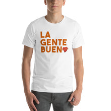 Cargar imagen en el visor de la galería, LA GENTE BUENA - Short-Sleeve Unisex T-Shirt